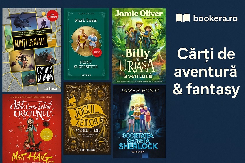 11 cărți Aventuri & Fantasy pentru copii care îi învață să fie curajoși și dezvoltă gândirea creativă cărți de aventură, fantasy copii